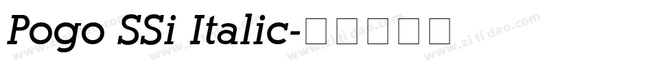 Pogo SSi Italic字体转换